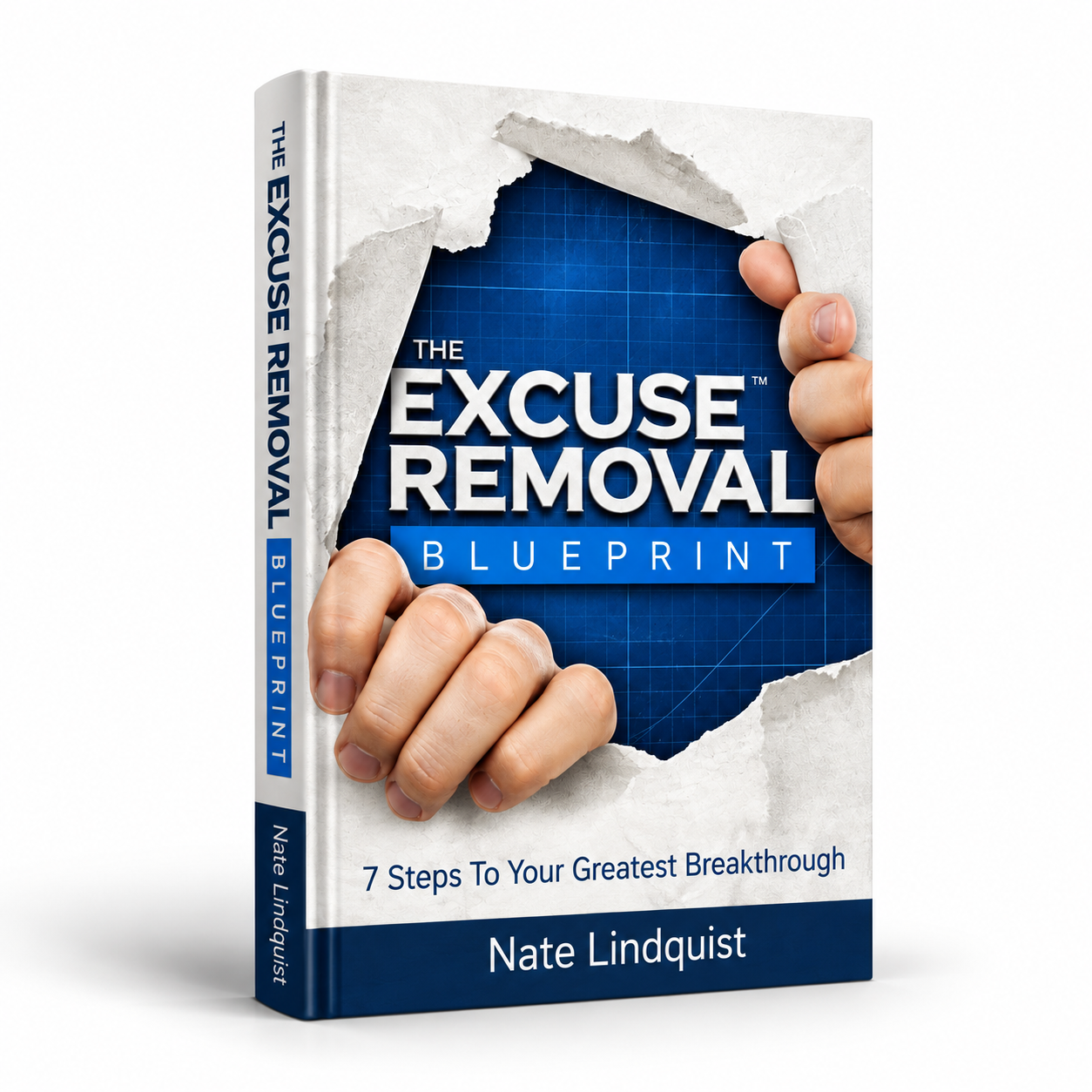 Excuse Removal Blueprint™ by Nate Lindquist — standing hardcover book